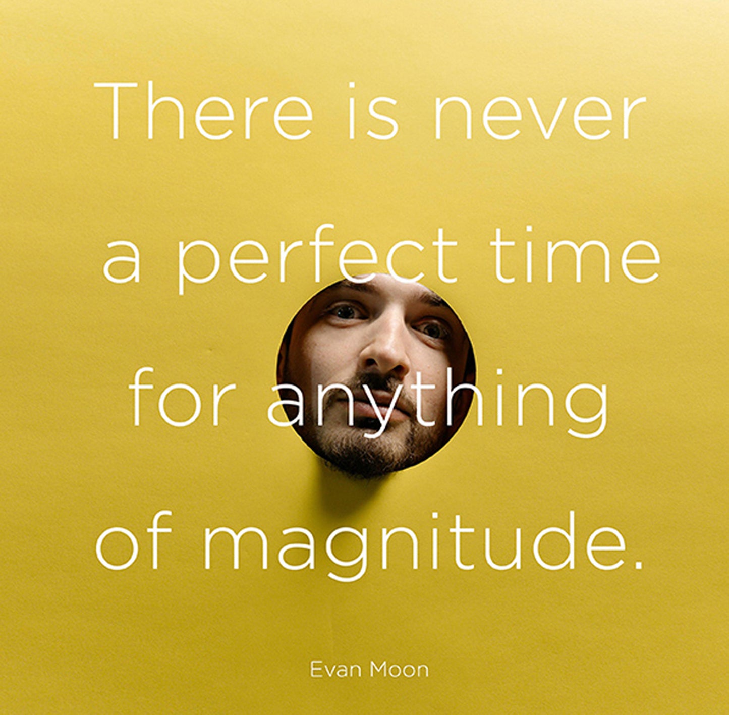 There is never a perfect time - digital download