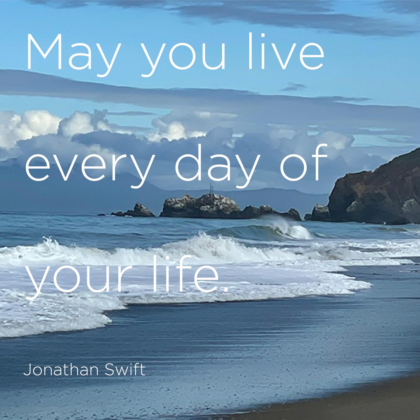 May you live every day - digital download