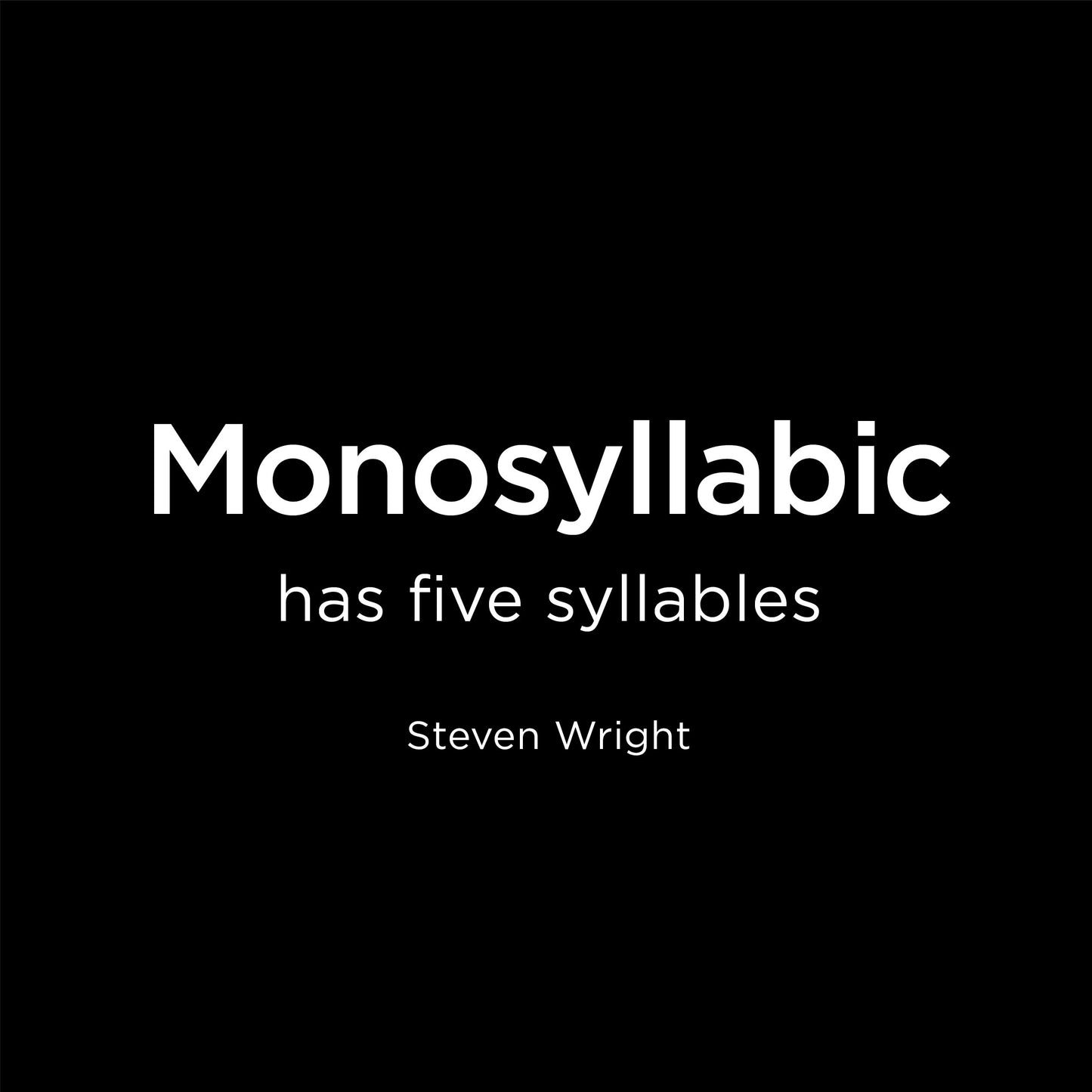 Monosyllabic is - digital download