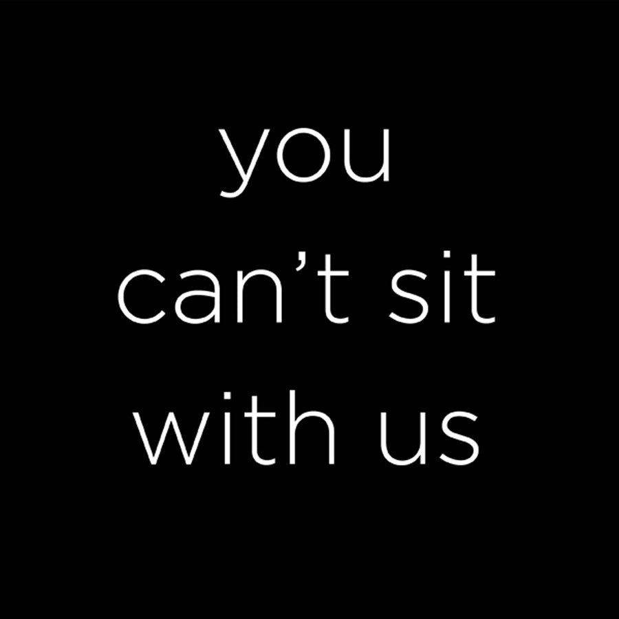 You can't sit with us - digital download