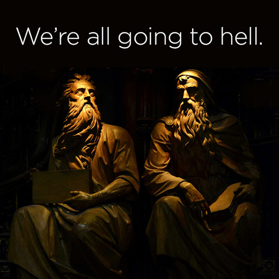 We're all going to hell - digital download